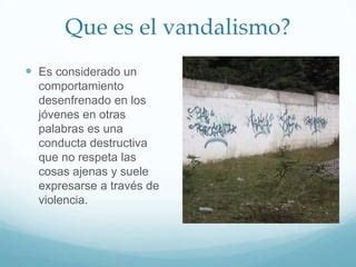 que es el vandalismo